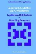Equilibrium Distributions of Branching Processes