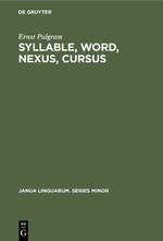 Syllable, Word, Nexus, Cursus