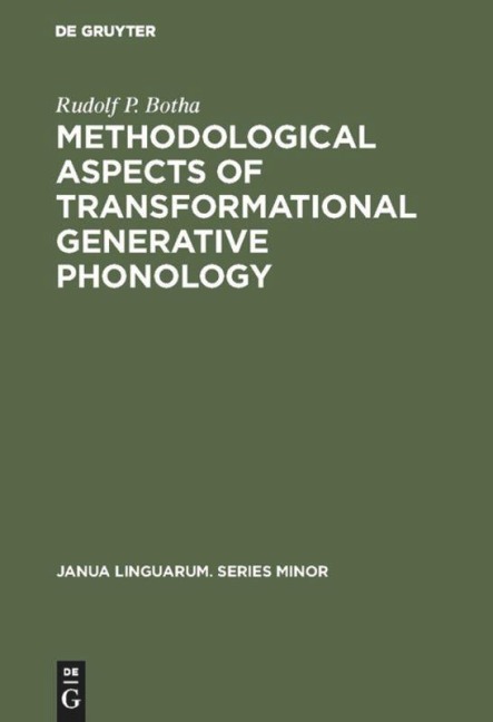 Methodological Aspects of Transformational Generative Phonology