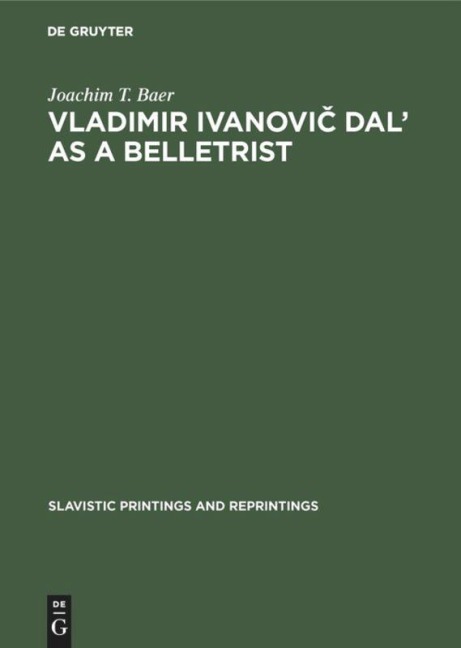 Vladimir Ivanovi¿ Dal' as a Belletrist