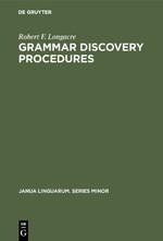 Grammar Discovery Procedures: A Field Manual