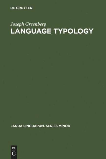 Language Typology: A Historical and Analytic Overview
