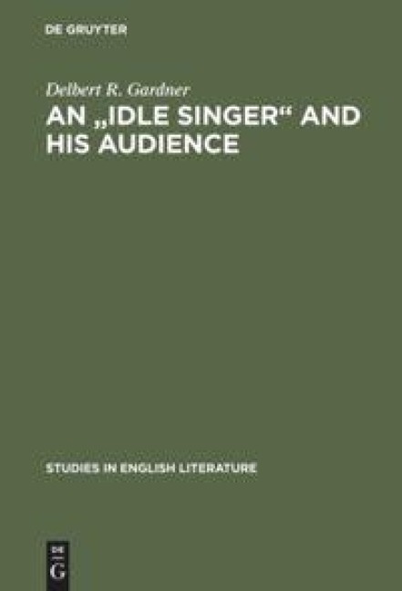 An "Idle Singer" and his audience: A study of William Morris's poetic reputation in England, 1858-1900