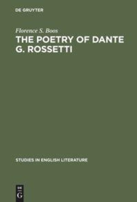 The poetry of Dante G. Rossetti: A critical reading and source study