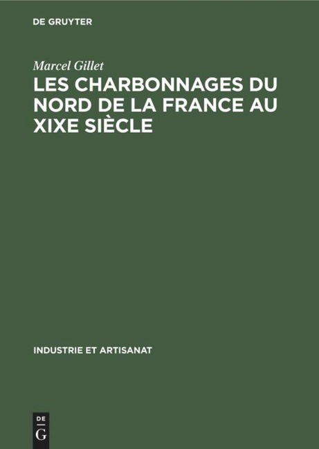 Les charbonnages du nord de la France au XIXe siècle