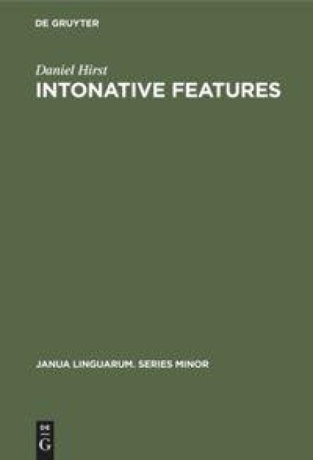 Intonative Features: A Syntactic Approach to English Intonation