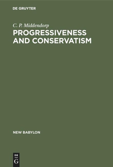 Progressiveness and Conservatism: The Fundamental Dimensions of Ideological Controversy and Their Relationship to the Social Class