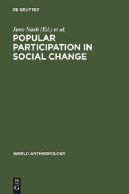 Popular Participation in Social Change: Cooperatives, Collectives, and Nationalized Industry
