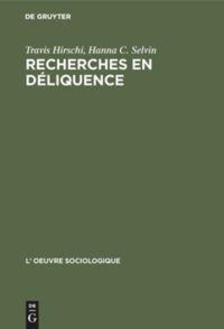 Recherches en déliquence: Principes de l'analyse quantitative