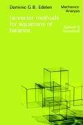 Isovector Methods for Equations of Balance: With Programs for Computer Assistance in Operator Calculations and an Exposition of Practical Topics of the Exterior Calculus