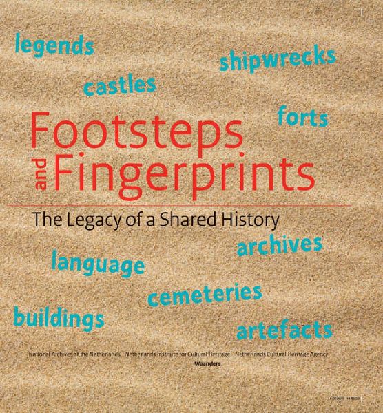 Footsteps and Fingerprints: the Legacy of a Shared History
