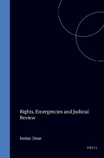 Rights, Emergencies and Judicial Review