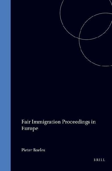 Fair Immigration Proceedings in Europe
