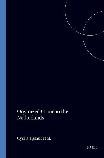 Organized Crime in the Netherlands
