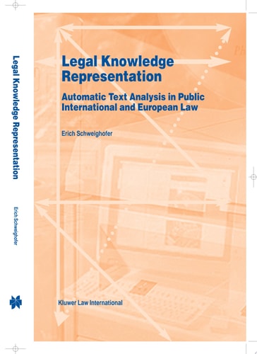 Legal Knowledge Representation:Automatic Text Analysis in Public International and European Law