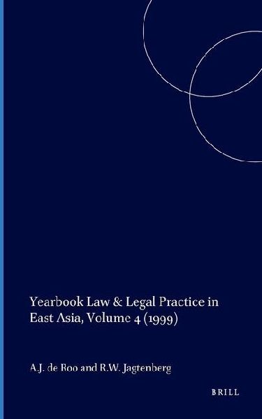 Yearbook Law & Legal Practice in East Asia, Volume 4 (1999)