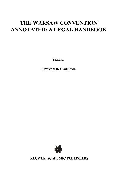 The Warsaw Convention Annotated: A Legal Handbook: A Legal Handbook