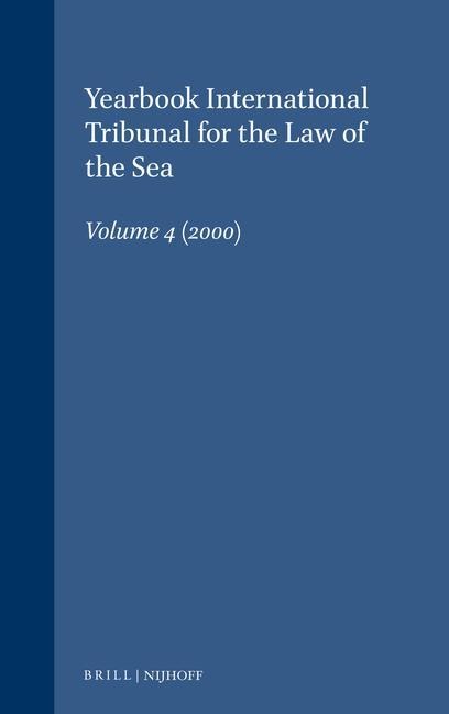 Yearbook International Tribunal for the Law of the Sea, Volume 4 (2000)