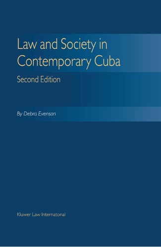 Law and Society in Contemporary Cuba