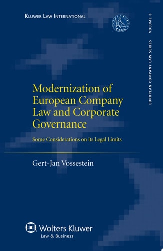 Modernization of European Company Law and Corporate Governance Some Considerations on Its Legal Limits
