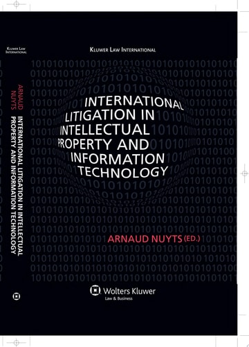 International Litigation in Intellectual Property and Information Technology