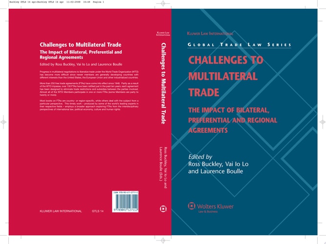 Challenges to Multilateral Trade The Impact of Bilateral, Preferential and Regional Agreements