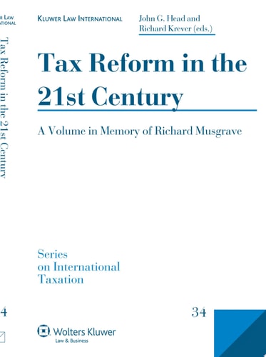 Tax Reform in the 21st Century A Volume in Memory of Richard Musgrave