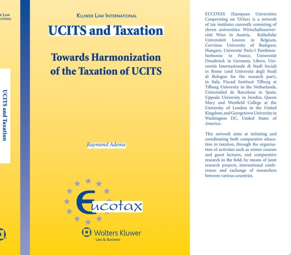 UCITS and Taxation Towards Harmonization of the Taxation of UCITS