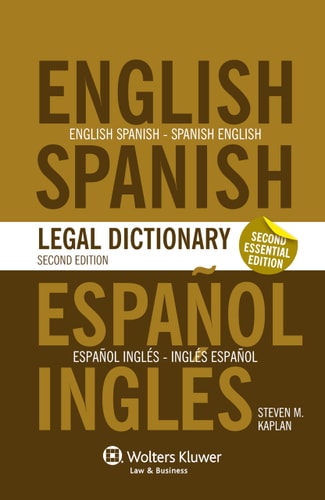 Español Inglés - Inglés Español Legal Dictionnary, Espagnol ; Castillan