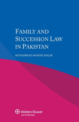 Family and Succession Law in Pakistan