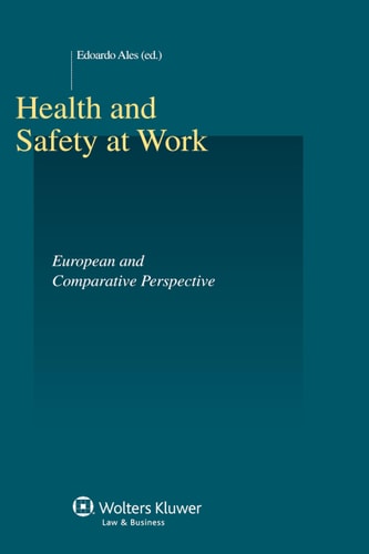 Health and Safety at Work European and Comparative Perspective