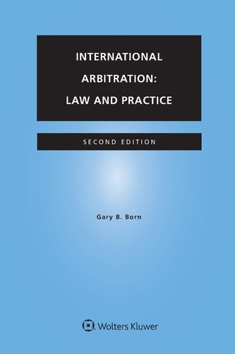 International Arbitration Law and Practice