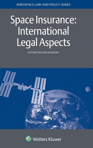 Space Insurance International Legal Aspects