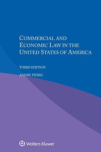 Commercial and Economic Law in the United States of America
