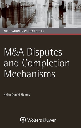 M&A Disputes and Completion Mechanisms