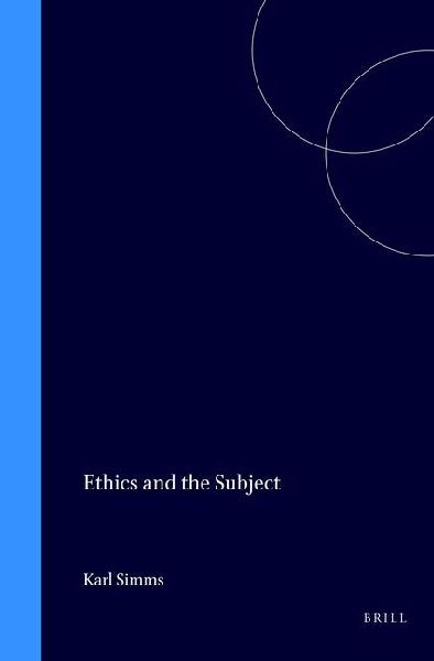 Ethics and the Subject