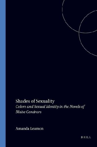 Shades of Sexuality: Colors and Sexual Identity in the Novels of Blaise C