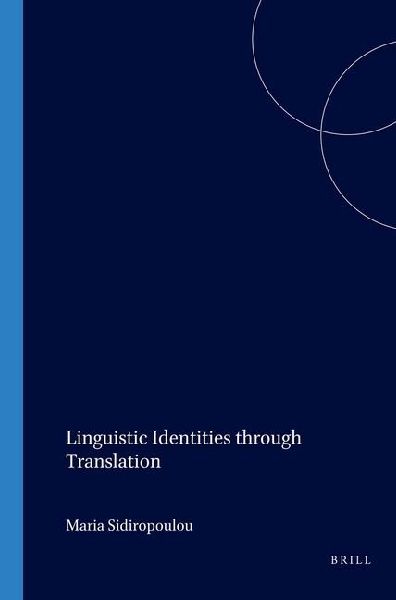Linguistic Identities through Translation