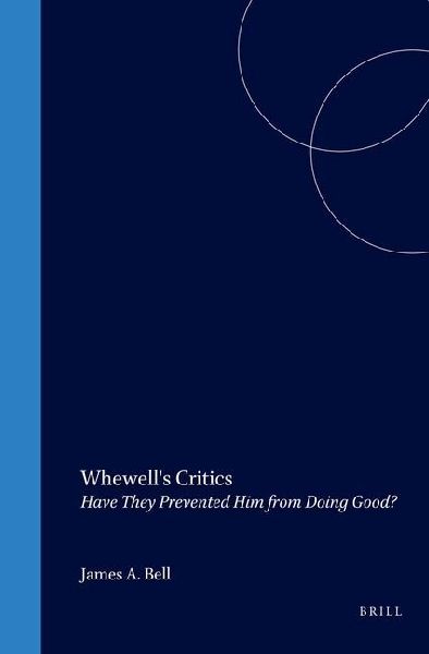 Whewell's Critics: Have They Prevented Him from Doing Good?