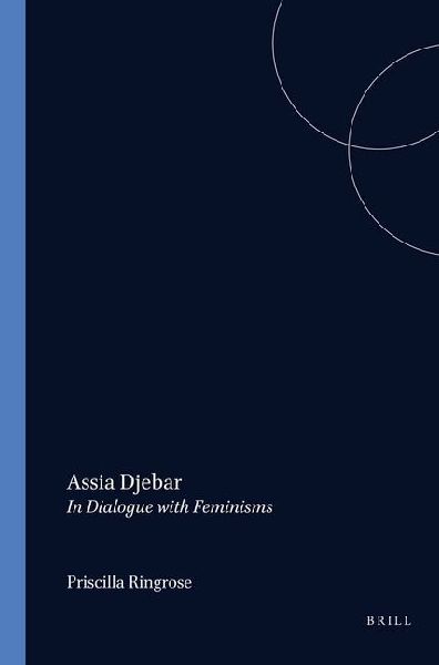Assia Djebar: In Dialogue with Feminisms