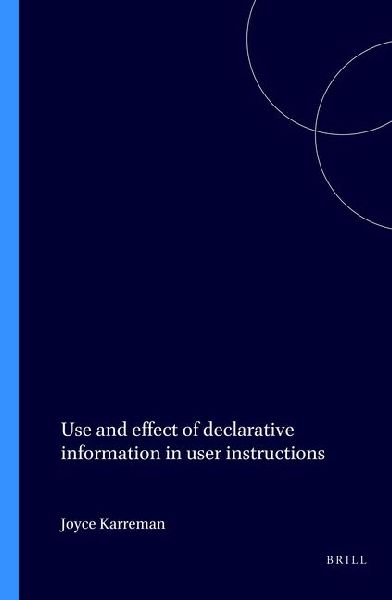 Use and Effect of Declarative Information in User Instructions