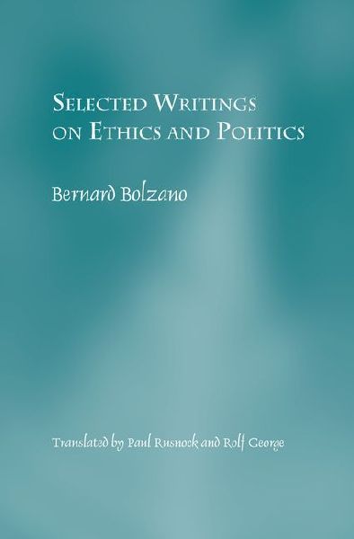 Selected Writings on Ethics and Politics