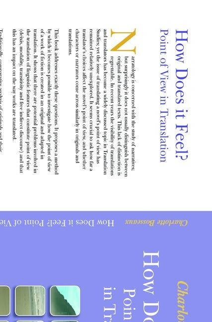How Does It Feel? Point of View in Translation: The Case of Virginia Woolf Into French
