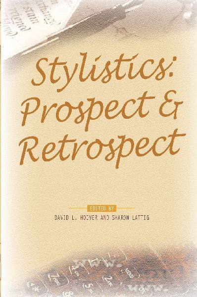 Stylistics: Prospect & Retrospect