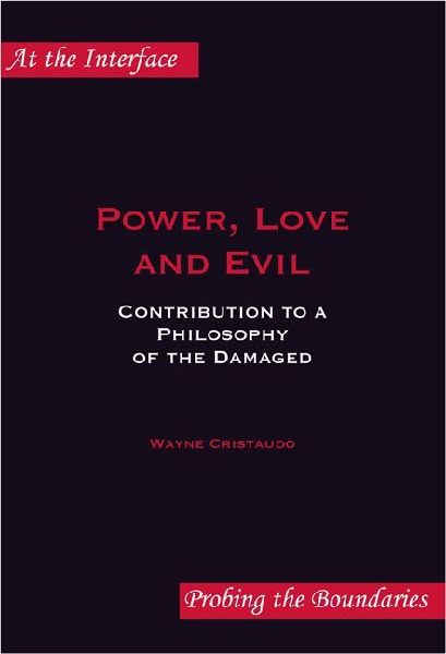 Power, Love and Evil
