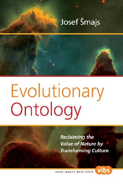 Evolutionary Ontology: Reclaiming the Value of Nature by Transforming Culture