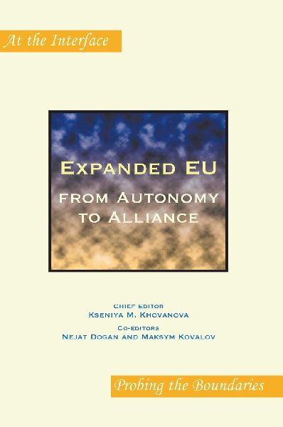 Expanded Eu: From Autonomy to Alliance