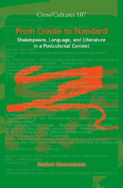 From Creole to Standard: Shakespeare, Language, and Literature in a Postcolonial Context