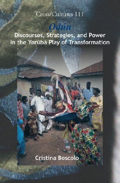 Odún: Discourses, Strategies, and Power in the Yorùbá Play of Transformation