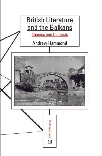British Literature and the Balkans